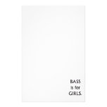 Bass is for girls black text custom stationery