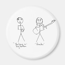 Bass player humour- You Have A Big Bottom Magnets