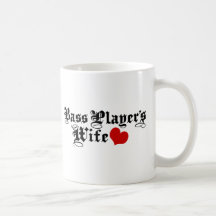 Bass Player's Wife Coffee Mug