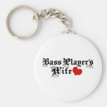 Bass Player's Wife Keychains
