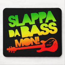 Basse lundi de Slappa DA ! Tapis De Souris