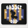 Basset Dad Mousepad