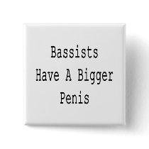 Bassists Have A Bigger Penis