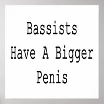 Bassists Have A Bigger Penis