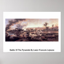 Battle Of The Pyramids By Louis-Francois Lejeune Poster