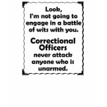 Battle of Wits Correctional Officer t-shirts