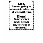 Battle of Wits Diesel Mechanic t-shirts