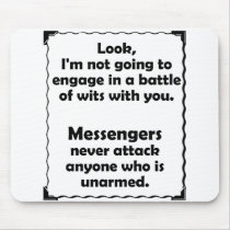 Battle of Wits Messenger Mouse Pad