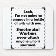 Battle of Wits Sheetmetal Worker Mouse Pads