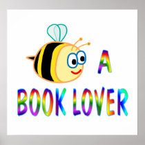 Be a Book Lover - Starting at $11.80 Posters