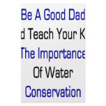 Be A Good Dad And Teach Your Kids The Importance O