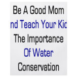 Be A Good Mom And Teach Your Kids The Importance O flyers