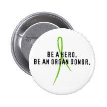 Be a hero. Be an organ donor. Pin