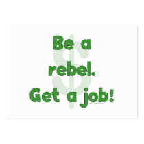 Be A Rebel Get A Job Business Card Template