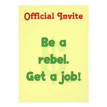 Be A Rebel Get A Job Custom Announcement