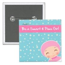 Be A Smart & Pious Girl Badge Pin