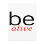 Be Alive Postcard