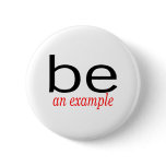 Be An Example Button