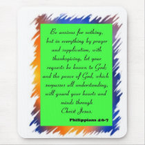 Be Anxious For Nothing Mouse Pad