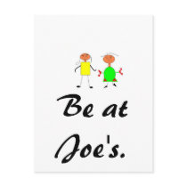 Be at Joe's. Post Card