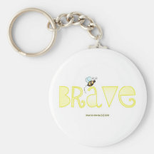 Be Brave - A Positive Word Keychain