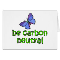 Be Carbon Neutral Greeting Card