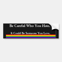 Be Careful Bumper Stickers