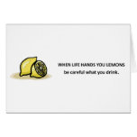be-careful-what-you-drink greeting cards