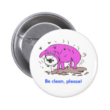 Be clean, please! pins