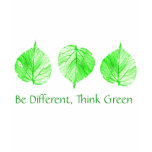 Be Different Think Green Recycle t-shirts