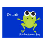 "Be Fair" Cute hopping frog Postcards