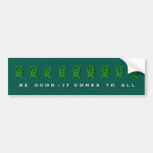 Be Good Bumper Sticker