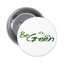 Be Green Pinback Button