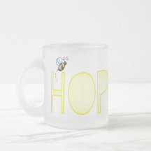 Be Hopeful - A Positive Word Coffee Mugs