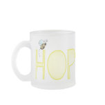 Be Hopeful - A Positive Word mugs
