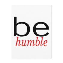 Be Humble