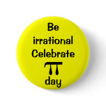 Be irrational, celebrate PI day!