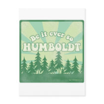 Be it ever so Humboldt Postcards