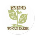 Be Kind to Our Earth stickers