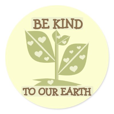 Be Kind to Our Earth T-shirts and Gifts Stickers by peace_environment