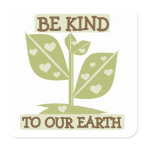 Be Kind to our Earth T-shirts and Gifts Stickers