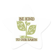 Be Kind to our Earth T-shirts and Gifts Star Stickers