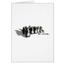 Be Linux Greeting Card