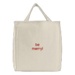 Be merry! Embroidered Bag