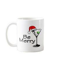Be Merry Martini Coffee Mug