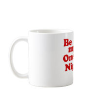 Be Mine antivalentines day singles humour Mug