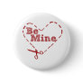 Be Mine heart Cutout Pin