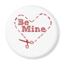 Be Mine heart Cutout Magnet