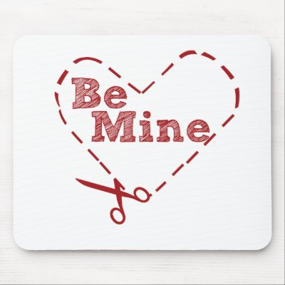 Be Mine heart Cutout Mousepad by EllesBaby