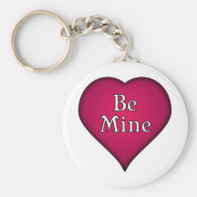 be mine keychains